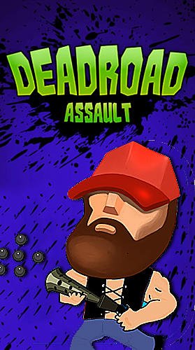 game pic for Deadroad assault: Zombie